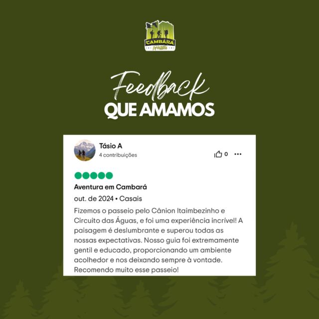Feedbacks super especiais de clientes queridos. Nós amamos recepcionar cada um de vocês! 💚

Quer conhecer os melhores passeios dos Aparados da Serra? Conte com a Cambará Adventure. Sua aventura começa aqui! 

#ecoturismo #turismodeaventura #contemplacao #terradoscanions #cambaradosul #aparadosdaserra #serragaucha #trip #turismo #cambaraadventure